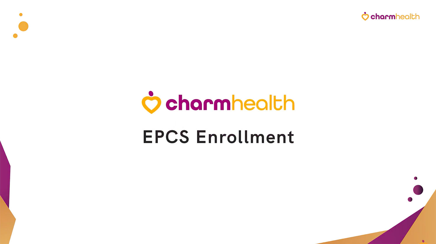Step1: EPCS Enrollment