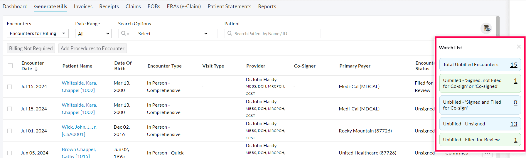 Watch List Unbilled Encounters
