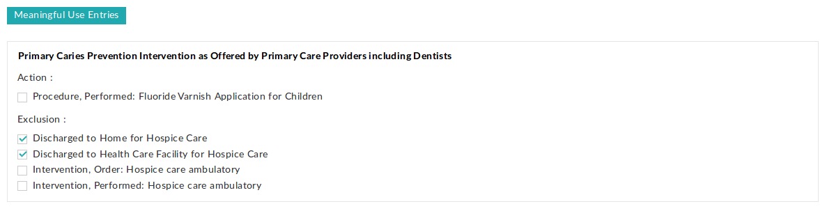 Primary Caries Prevention Exclusion