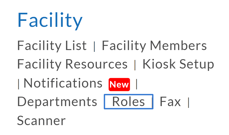 Facility Roles Option